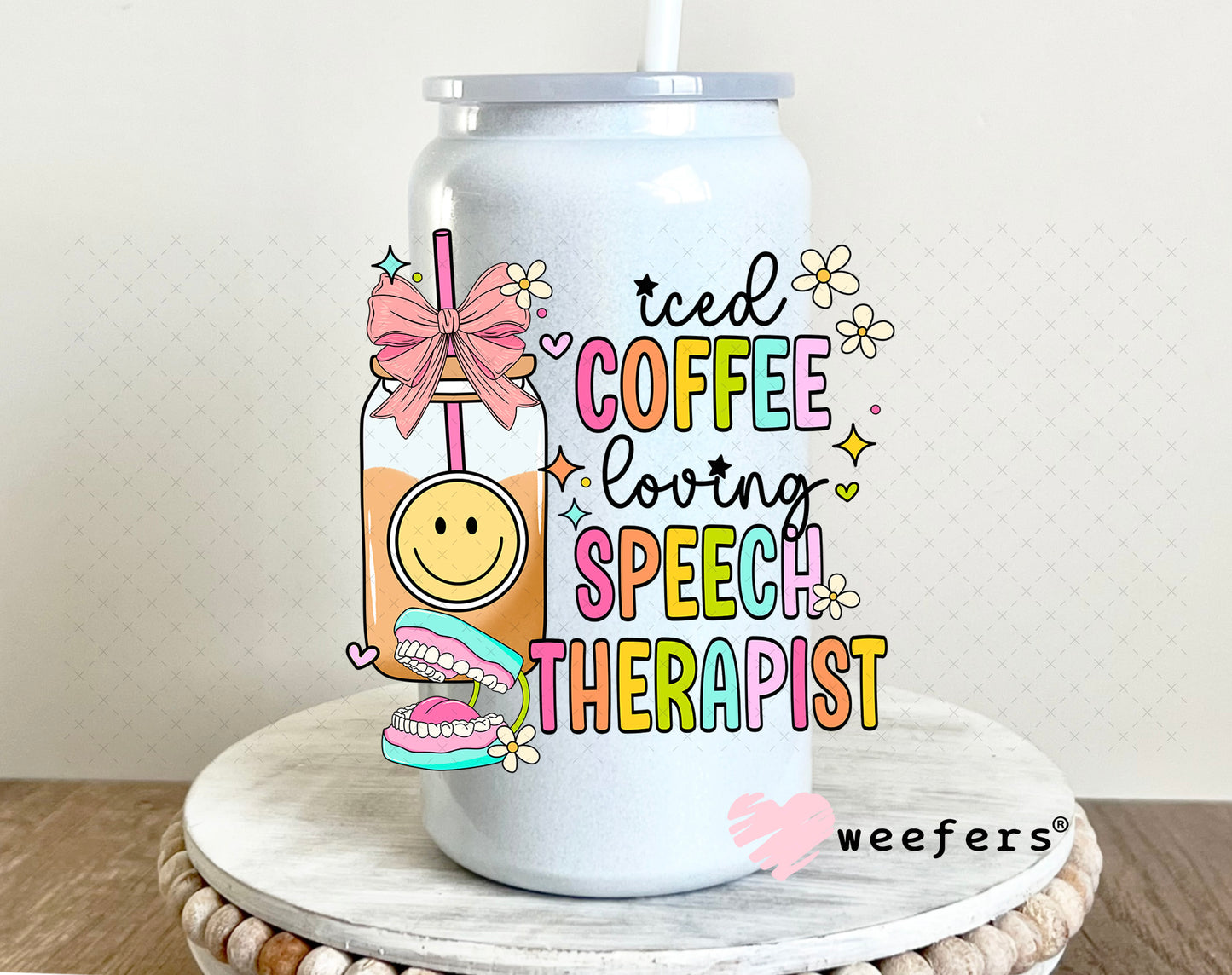 Iced Coffee Loving Speech Therapist UV DTF Decal 16oz Glass Can Generic Weefers