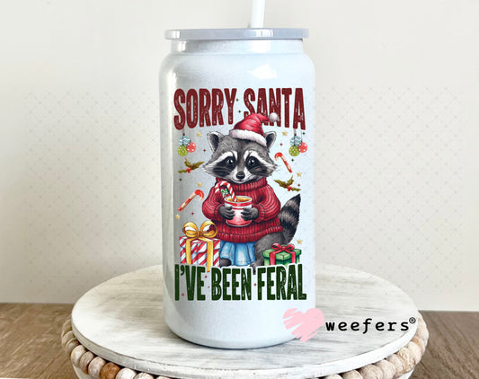 Sorry Santa I've Been Feral UV DTF Decal 16oz Glass Can Generic Weefers