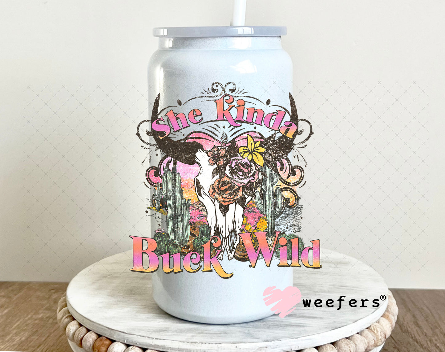 UV DTF Decal - She Kinda Buck Wild 16oz Glass Can Generic Weefers