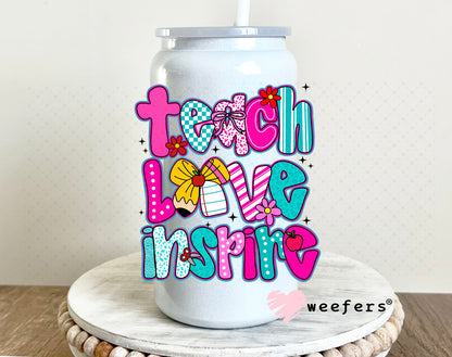 UV DTF Decal - Teach Love Inspire Teal and Magenta 16oz Glass Can Generic Weefers
