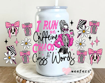 UV DTF Cup Wrap – I Run on Caffeine Chaos and Cuss Words 16oz Glass Can Generic Weefers