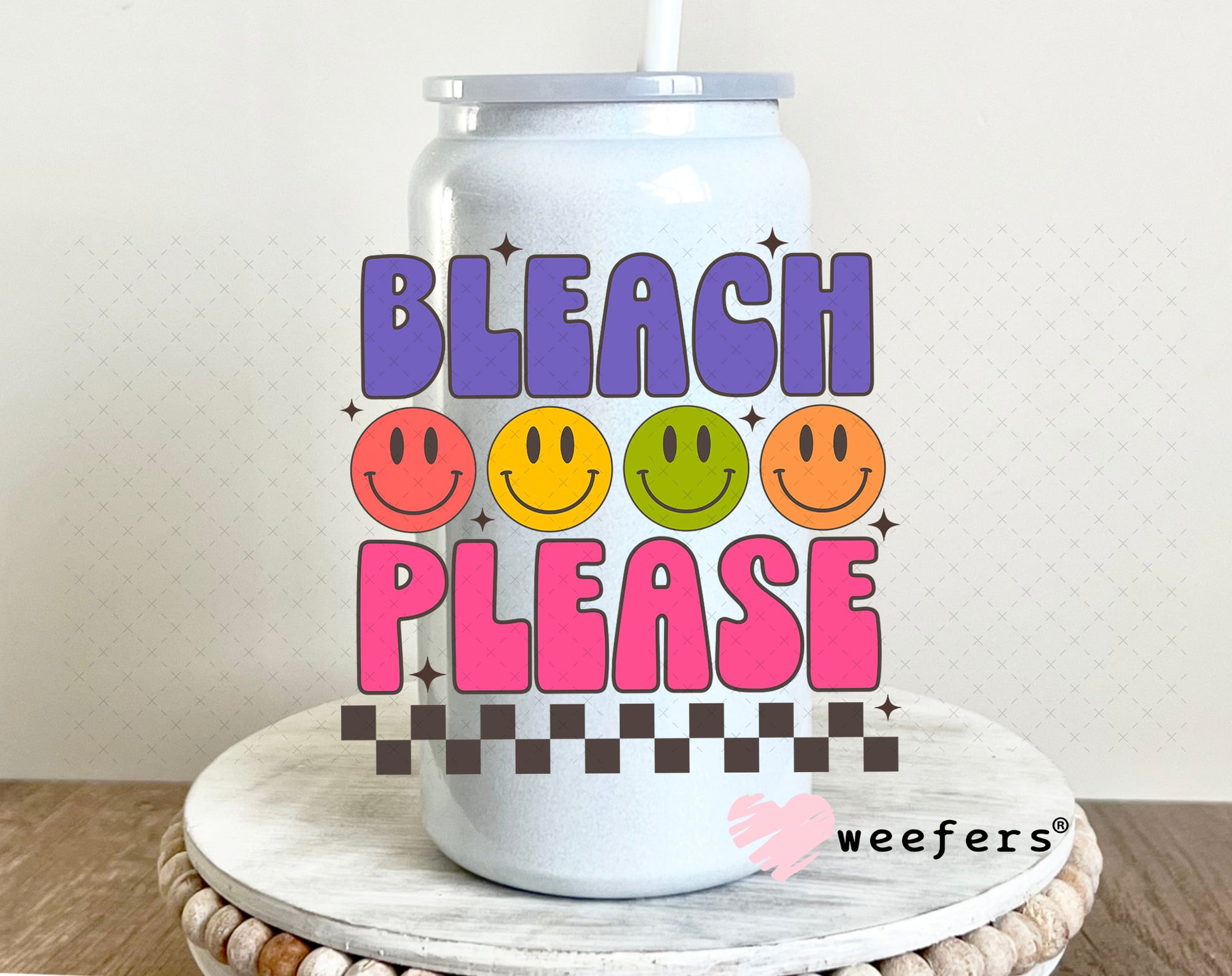 UV DTF Decal - Bleach Please Hair Stylist 16oz Glass Can Generic Weefers