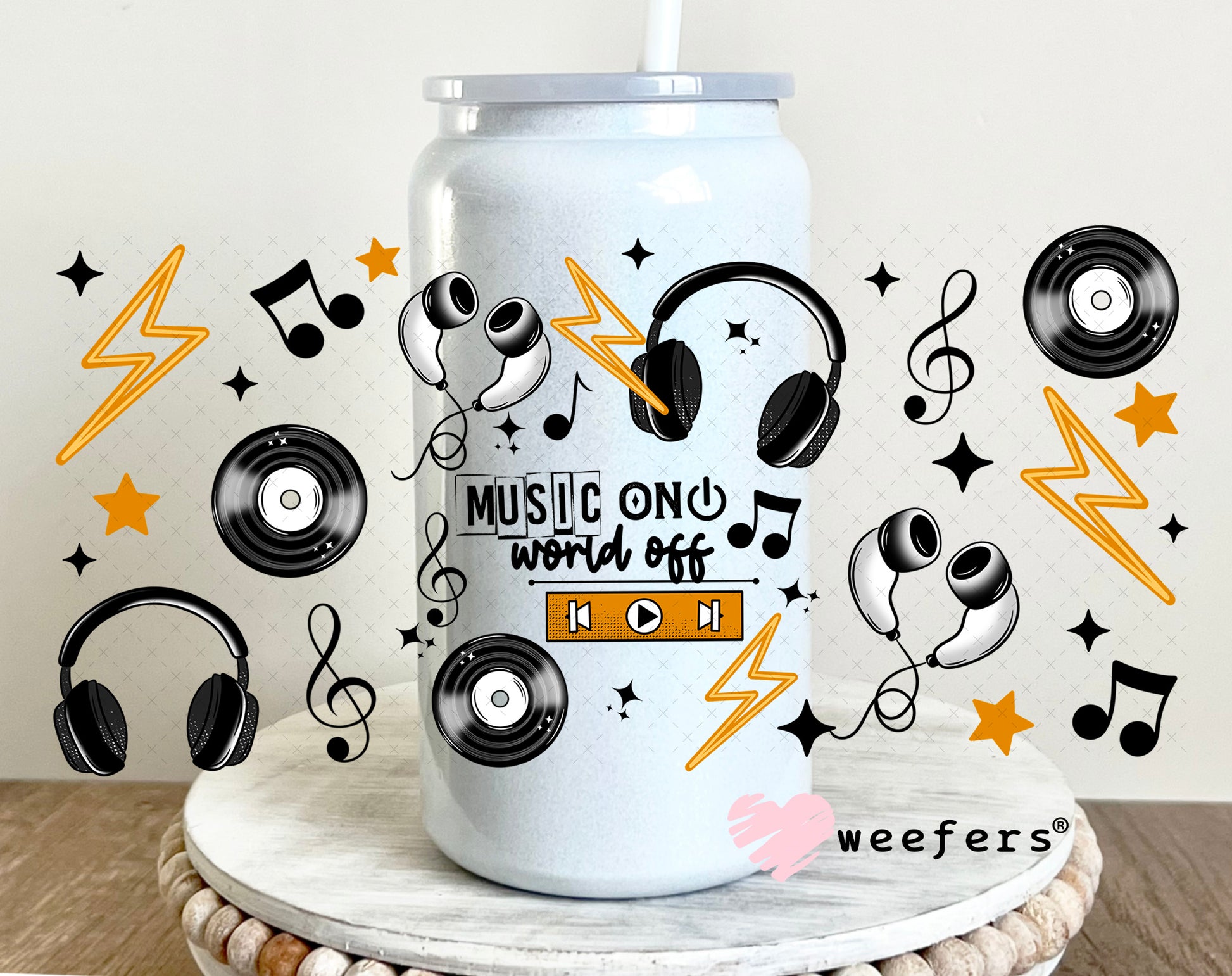 UV DTF Cup Wrap – Music On - World Off 16oz Glass Can Generic Weefers