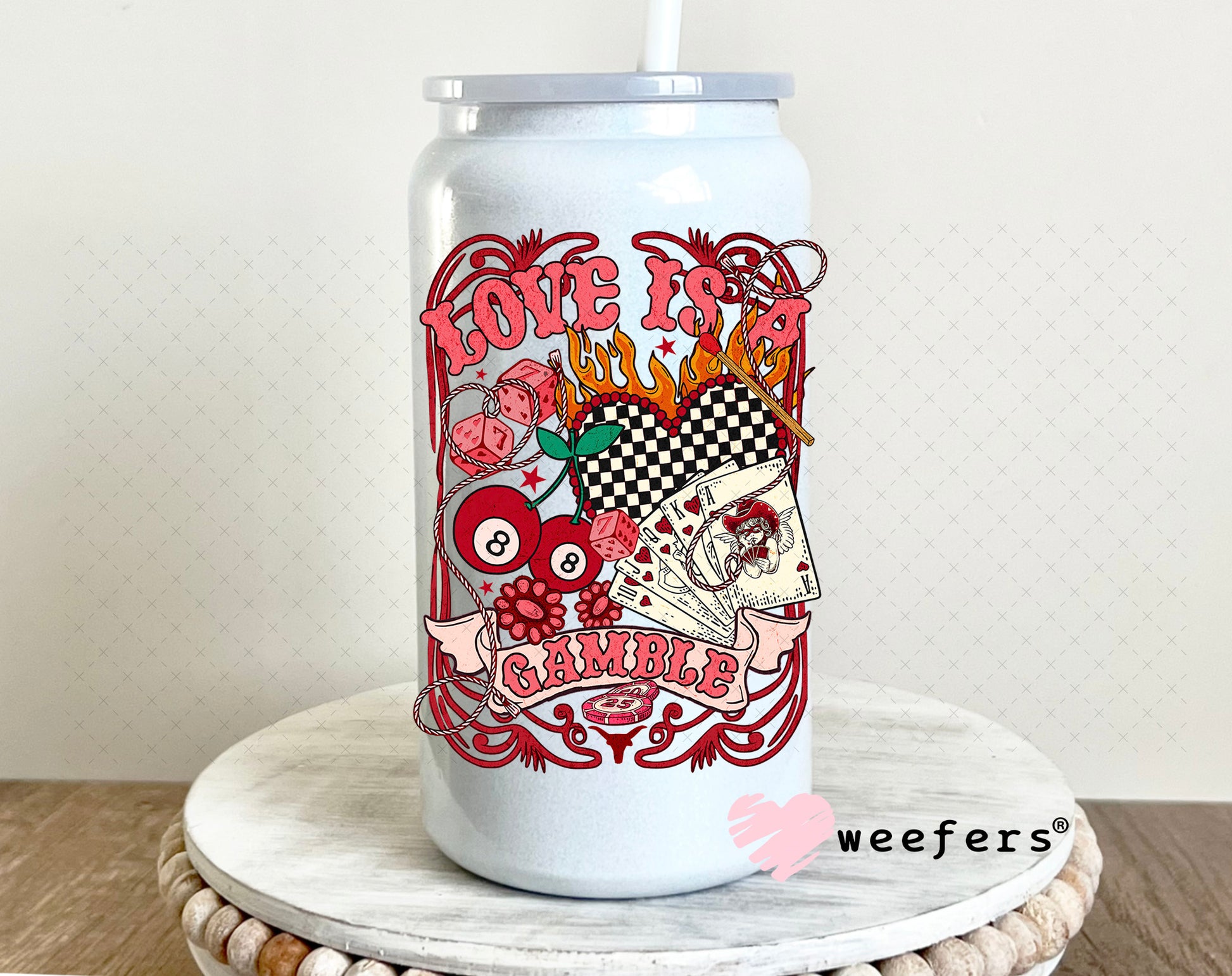 UV DTF Decal - Love is a Gamble 16oz Glass Can Generic Weefers