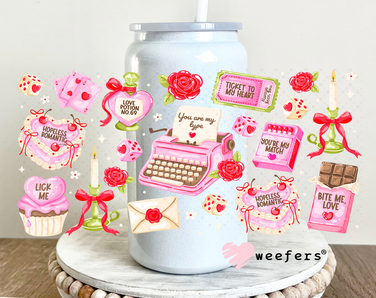 UV DTF Cup Wrap – You Are My Type Valentine's Day 16oz Glass Can Generic Weefers