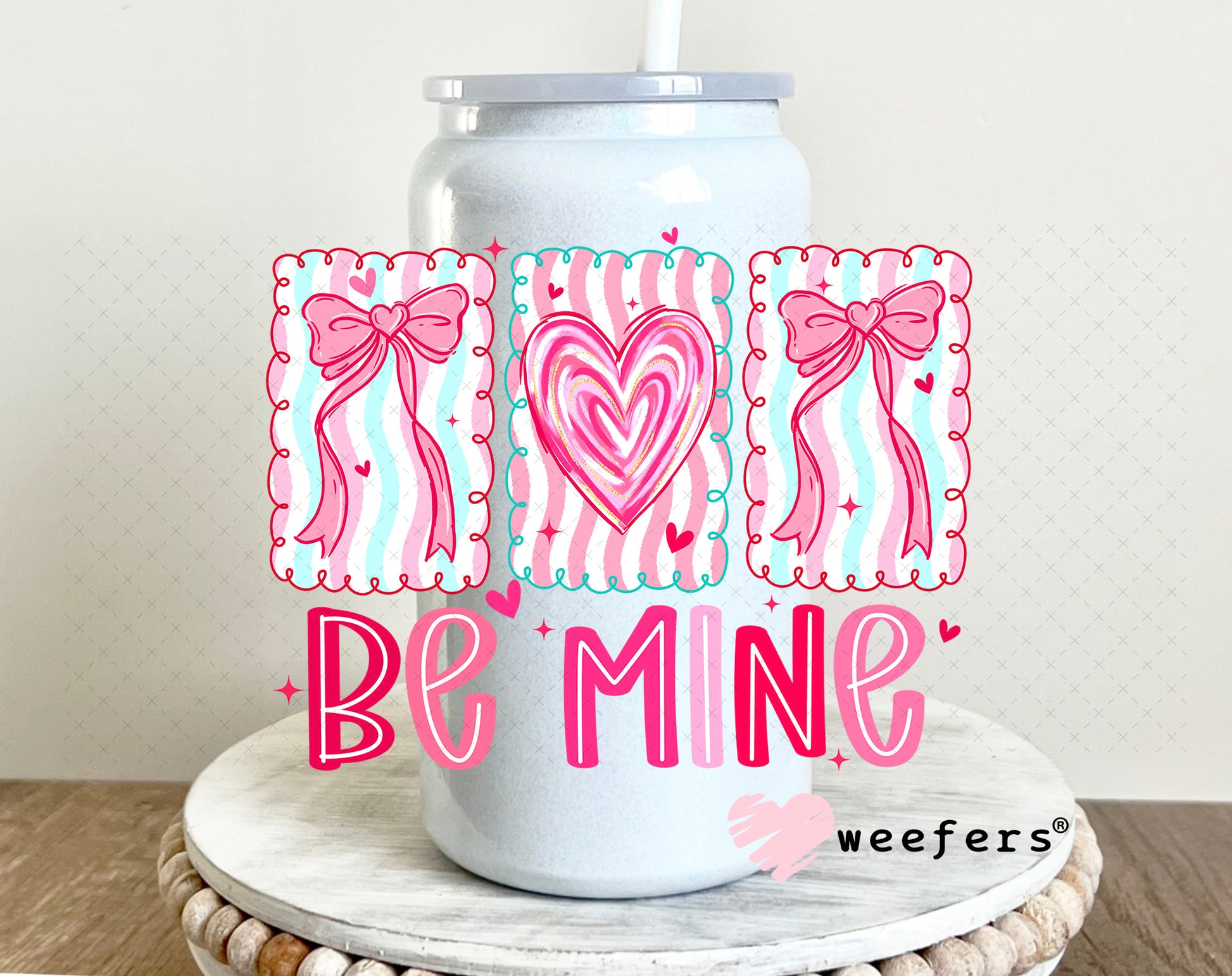UV DTF Decal - Be Mine Valentine's Day 16oz Glass Can Generic Weefers