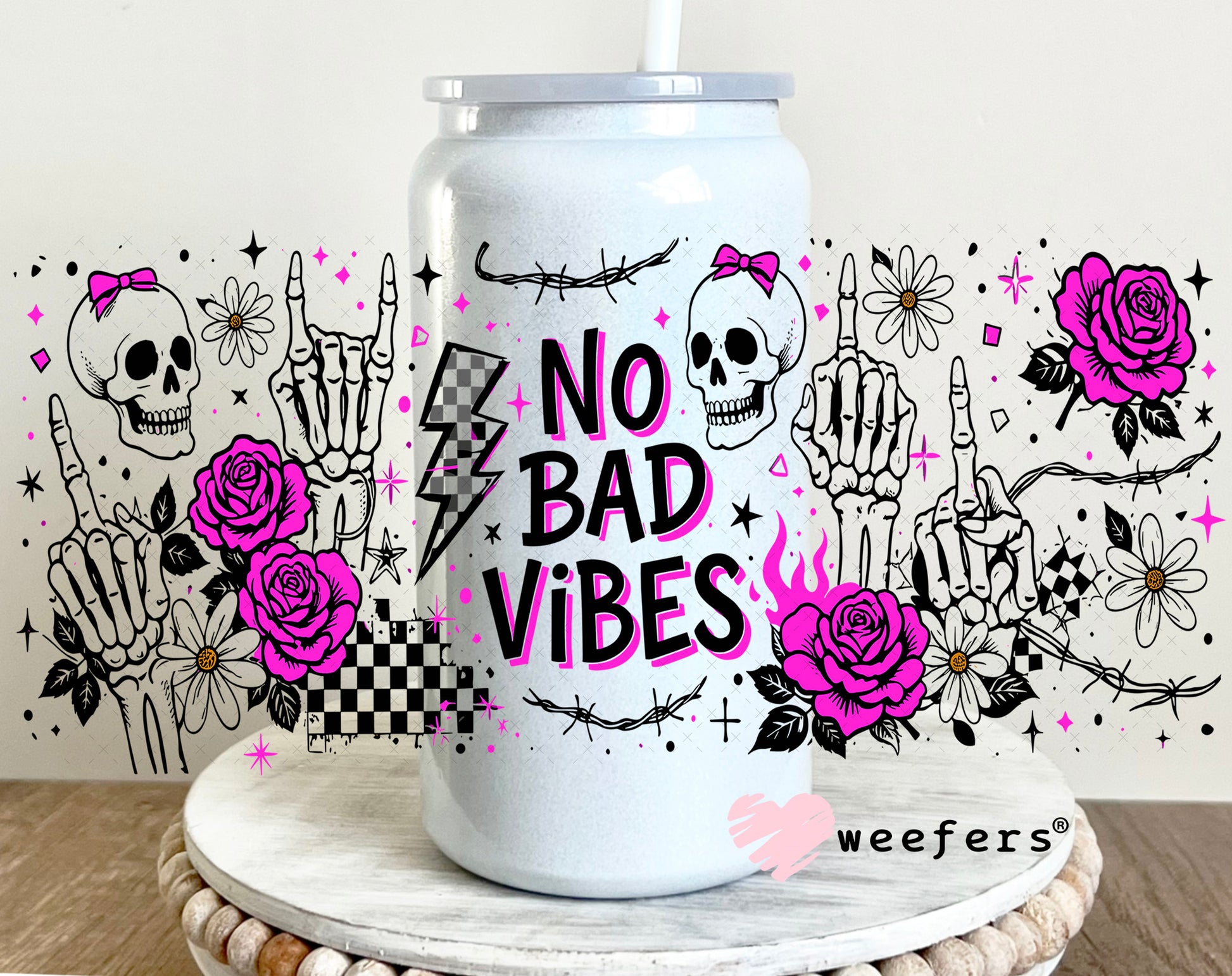 UV DTF Cup Wrap – No Bad Vibes 16oz Glass Can Generic Weefers