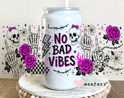 UV DTF Cup Wrap – No Bad Vibes 16oz Glass Can Generic Weefers