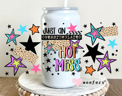 UV DTF Cup Wrap – Just an Overstimulated Hot Mess 16oz Glass Can Generic Weefers