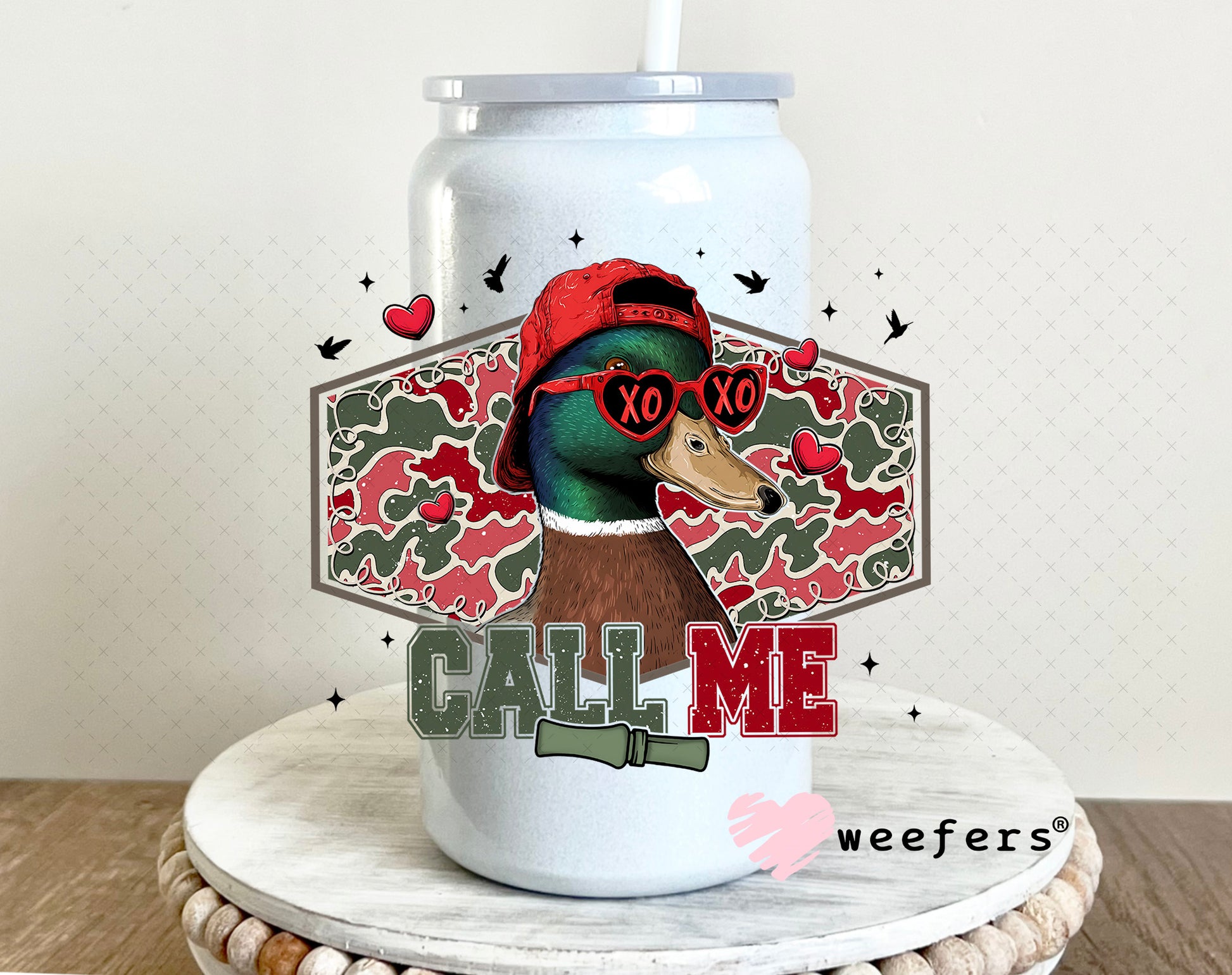 UV DTF Decal - Duck Call Me Valentine's Day 16oz Glass Can Generic Weefers