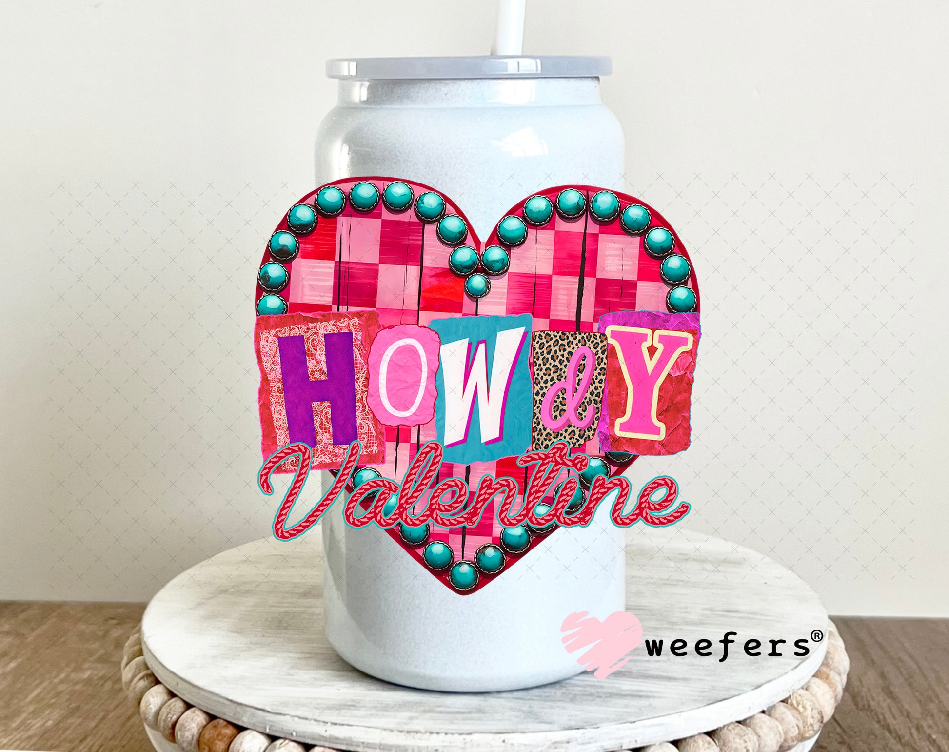UV DTF Decal -Howdy Valentine Valentine's Day 16oz Glass Can Generic Weefers
