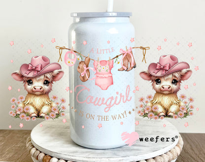 UV DTF Cup Wrap – A Little Cowgirl is on the Way - Weefers Exclusive 16oz Glass Can Generic Weefers