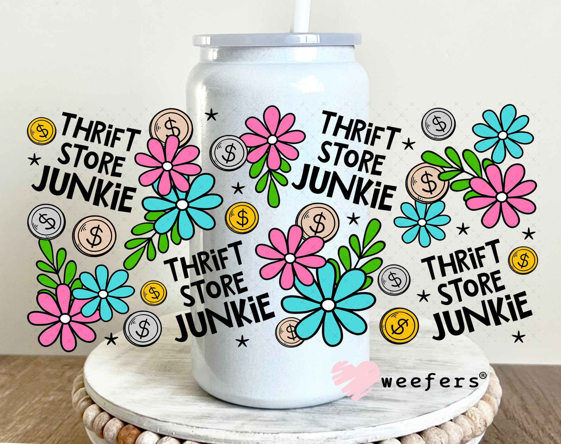 UV DTF Cup Wrap – Thrift Store Junkie 16oz Glass Can Generic Weefers