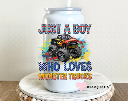 UV DTF Decal - Just a Boy Who Loves Monster Trucks 16oz Glass Can Generic Weefers