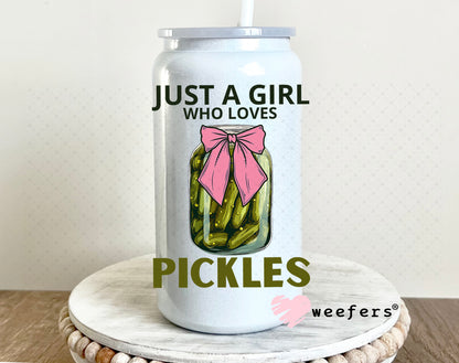 UV DTF Decal - Just a Girl Who Loves Pickles 16oz Glass Can Generic Weefers
