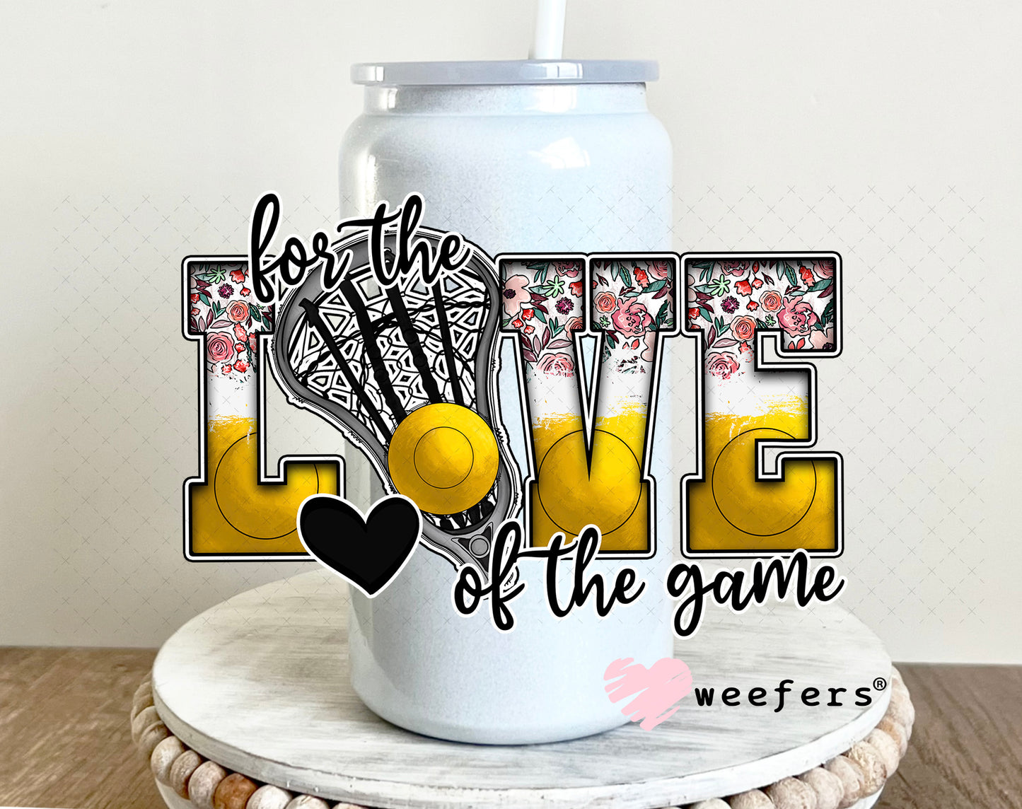 UV DTF Decal - For the Love of the Game Lacrosse 16oz Glass Can Generic Weefers