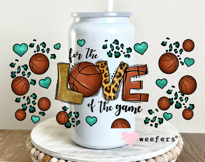 UV DTF Cup Wrap – For the Love of the Game Basketball 16oz Glass Can Generic Weefers