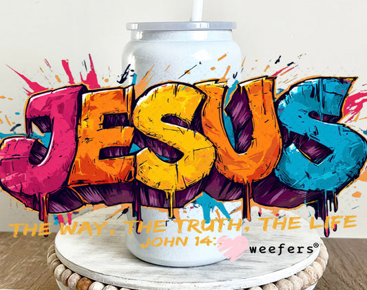 UV DTF Cup Wrap – Jesus The Way The Truth The Life 16oz Glass Can Generic Weefers