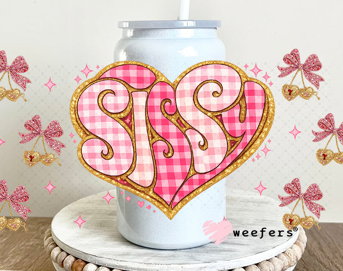 UV DTF Cup Wrap – Sissy - Weefers Exclusive 16oz Glass Can Generic Weefers