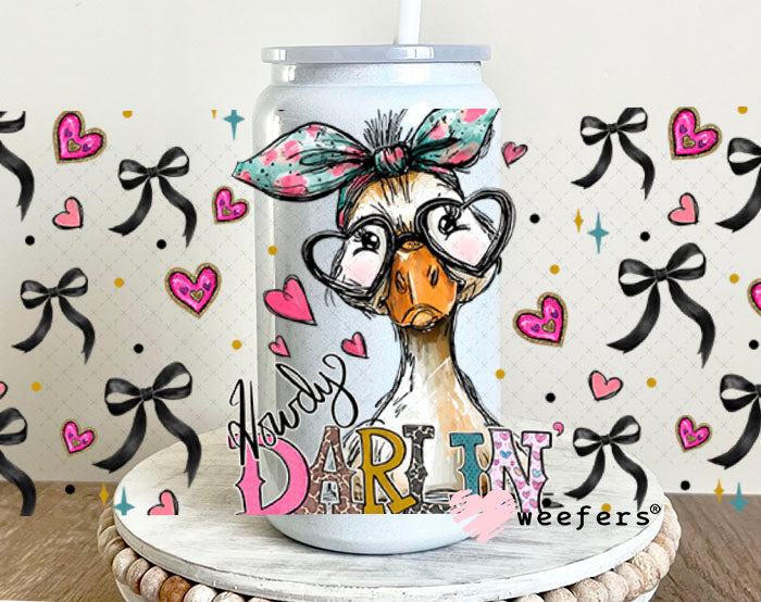 UV DTF Cup Wrap – Howdy Darlin Duck - Weefers Exclusive 16oz Glass Can Generic Weefers