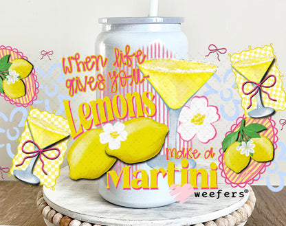 UV DTF Cup Wrap – When Live Gives you Lemons Make a Martini 16oz Glass Can Generic Weefers