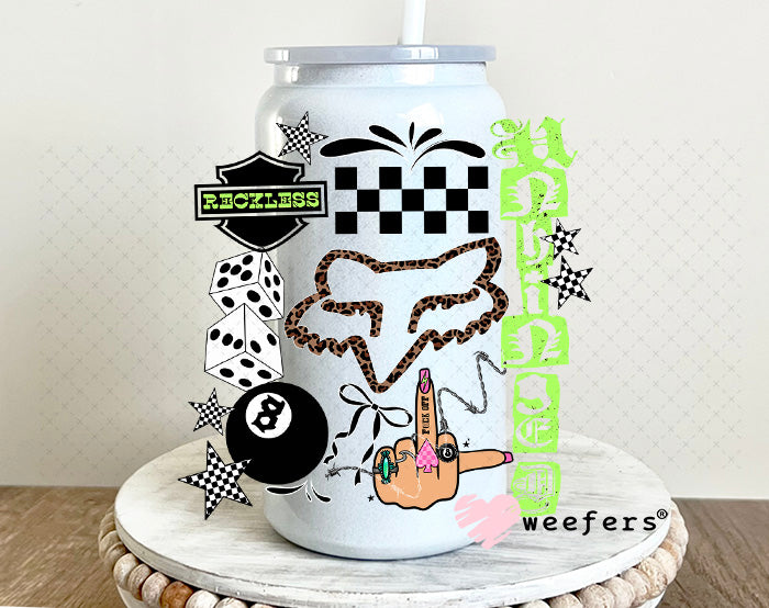 UV DTF Decal - Reckless Unhinged 16oz Glass Can Generic Weefers