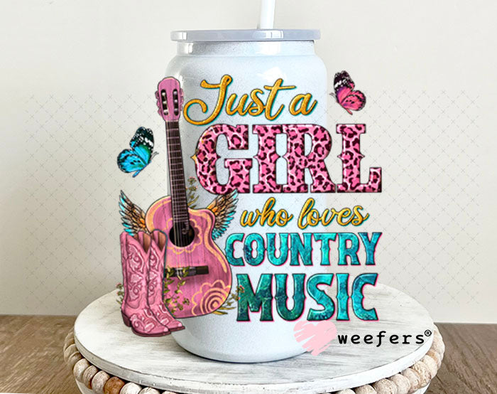 UV DTF Decal - Just a Girl Who Loves Country Music 16oz Glass Can Generic Weefers