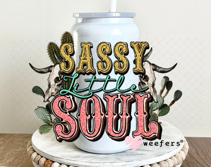 UV DTF Decal - Sassy Little Soul 16oz Glass Can Generic Weefers