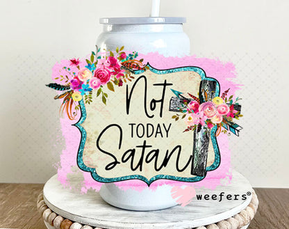 UV DTF Decal - Not Today Satan 16oz Glass Can Generic Weefers