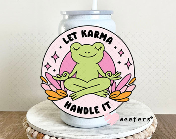 UV DTF Decal - Let Karma Handle It 16oz Glass Can Generic Weefers