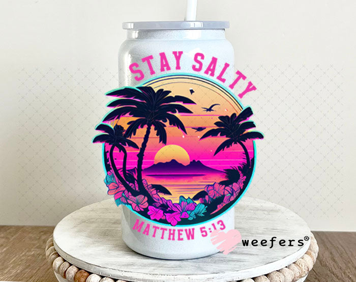 UV DTF Decal - Stay Salty Matthew 5:13 16oz Glass Can Generic Weefers