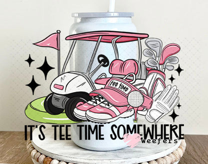 UV DTF Decal - It's Tee Time Somewhere Pink 16oz Glass Can Generic Weefers