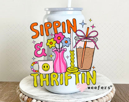 UV DTF Decal - Sippin and Thriftin 16oz Glass Can Generic Weefers