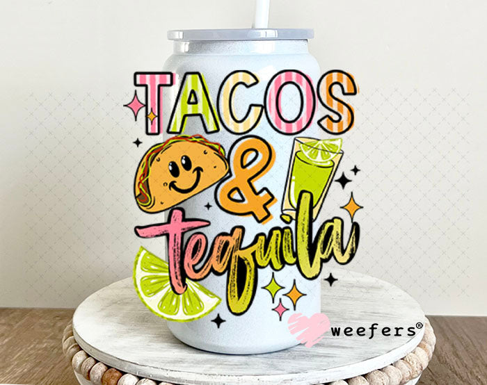 UV DTF Decal - Tacos and Tequila 16oz Glass Can Generic Weefers