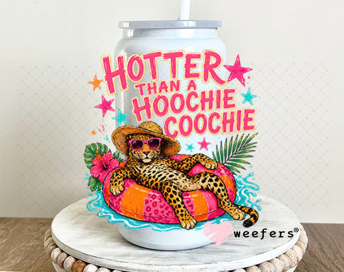 UV DTF Decal - Hotter than a Hoochie Coochie Leopard 16oz Glass Can Generic Weefers