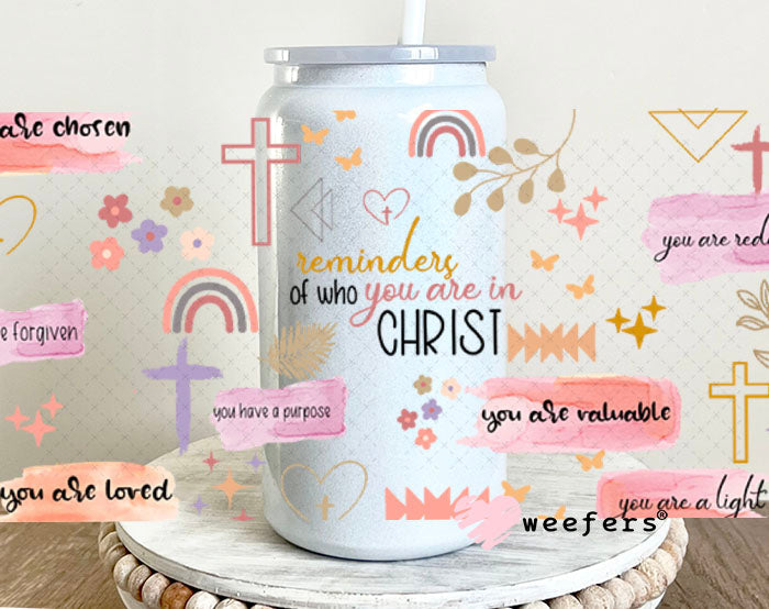 UV DTF Cup Wraps - Christian Daily Reminders 16oz Glass Can Generic Weefers