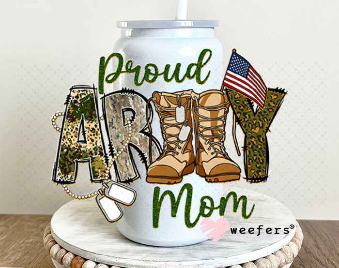 UV DTF Decal - Proud Army Mom 16oz Glass Can Generic Weefers