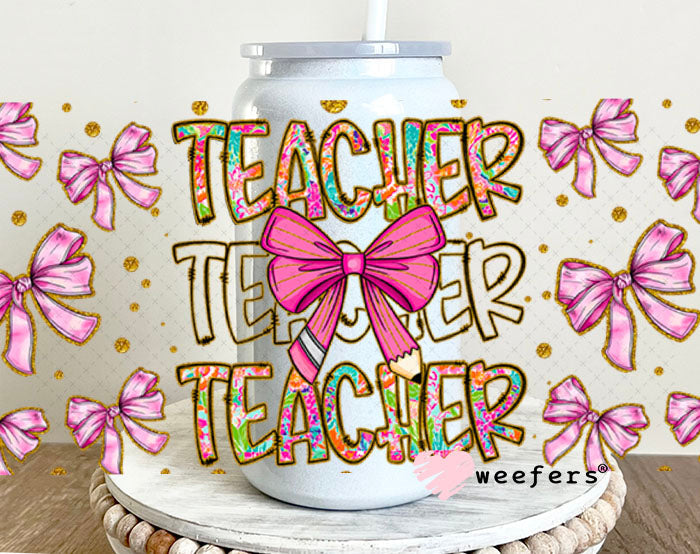 UV DTF Cup Wraps - Teacher Coquette Pink Bows 16oz Glass Can Generic Weefers