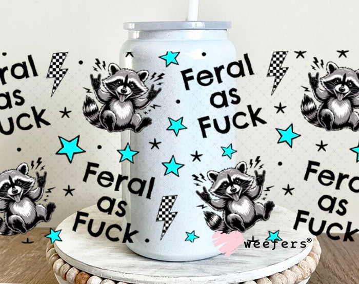 UV DTF Cup Wraps - Feral as Fu$k 16oz Glass Can Generic Weefers