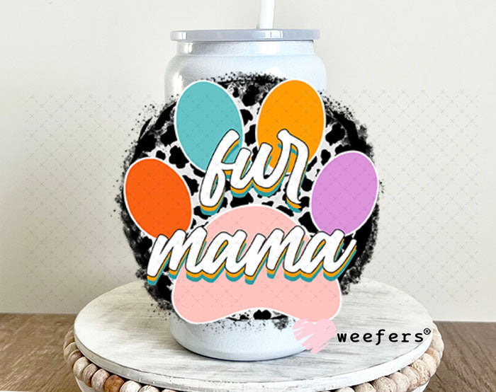 UV DTF Decal - Fur mama 16oz Glass Can Generic Weefers