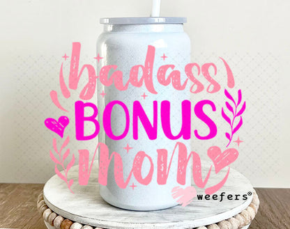 UV DTF Decal - Badass Bonus Mom 16oz Glass Can Generic Weefers