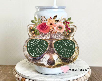 UV DTF Decal - Kinda Classy Kinda Trashy 16oz Glass Can Generic Weefers