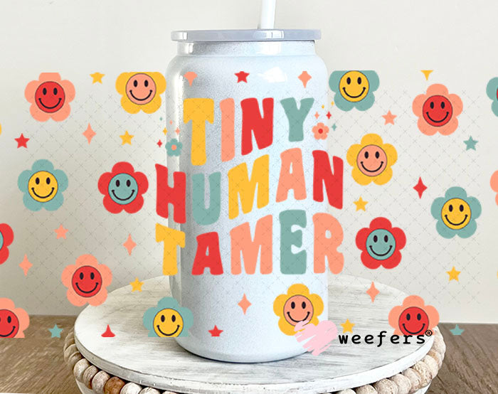 UV DTF Cup Wraps - Tiny Human Tamer 16oz Glass Can Generic Weefers