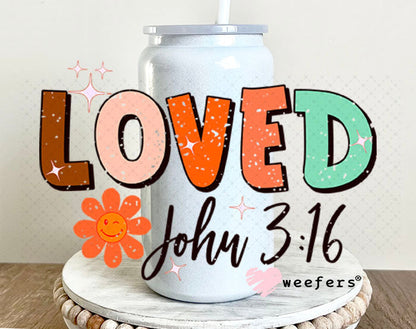UV DTF Decal - Loved John 3:16 16oz Glass Can Generic Weefers