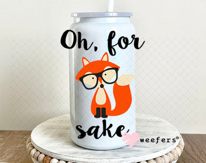 UV DTF Decal - Oh For Fox Sake 16oz Glass Can Generic Weefers