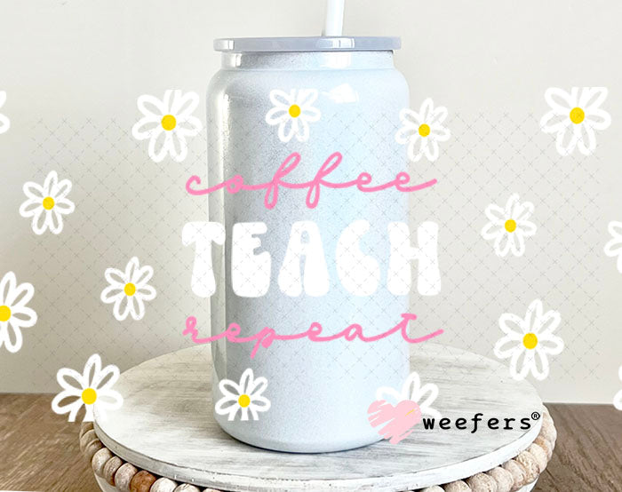 UV DTF Cup Wraps - Coffee Teach Repeat 16oz Glass Can Generic Weefers