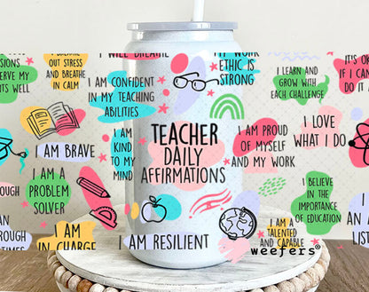 UV DTF Cup Wraps - Teacher Daily Affirmations 16oz Glass Can Generic Weefers