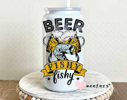 UV DTF Decal - Beer Fishy Fishy 16oz Glass Can Generic Weefers