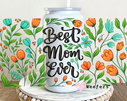 UV DTF Cup Wraps - Best Mom Ever 16oz Glass Can Generic Weefers