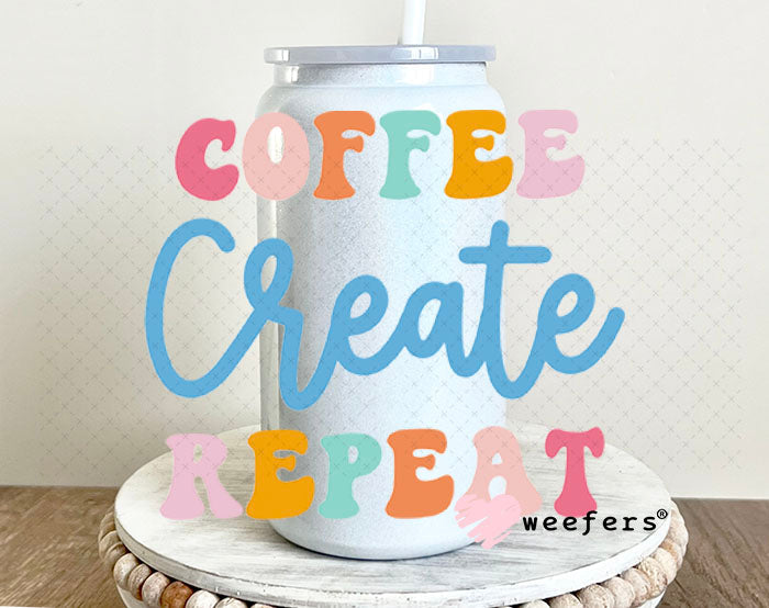 UV DTF Decal - Coffee Create Repeat 16oz Glass Can Generic Weefers